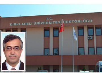 K?rklareli Üniversitesi’ne yeni atama yap?ld?