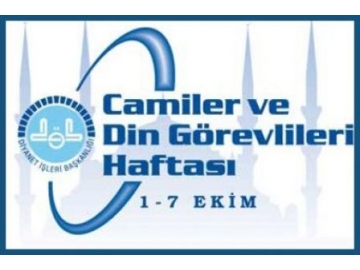 Camiiler ve Din G�revlileri Haftas? bug�n ba?l?yor