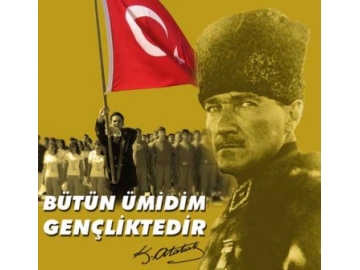 19 Mayıs Atatürk'ü Anma ve Gençlik ve Spor Bayramı'nı kutlayacağız